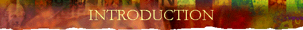 INTRODUCTION